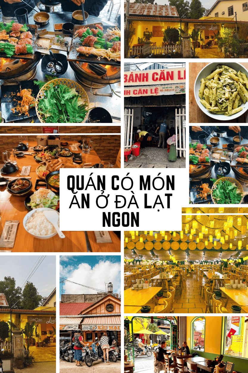 8 quán ăn phục vụ các món ăn ở Đà Lạt ngon